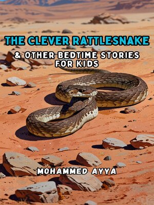 cover image of The Clever Rattlesnake
